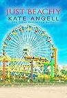 Just Beachy by Kate Angell