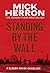 Standing by the Wall: A Slough House Interlude