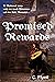 Promised Rewards