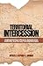 Territorial Intercession: Understand Your Influence, Exercise Your Authority, and Occupy Your Rightful Place