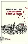 L'assassino è tra le righe by Janice Hallett