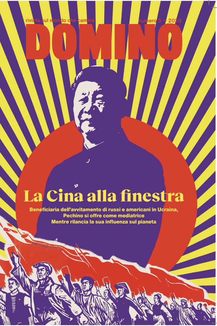 Domino. Rivista sul mondo che cambia: La Cina alla finestra