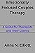 Emotionally focused couples therapy  by Anna N. Elliott