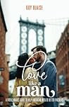 Love Like a Man by Guy Blaise