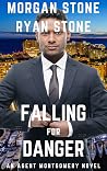 Falling for Danger: An MM Spy Thriller (Agent Montgomery Book 1)