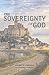 The Sovereignty of God