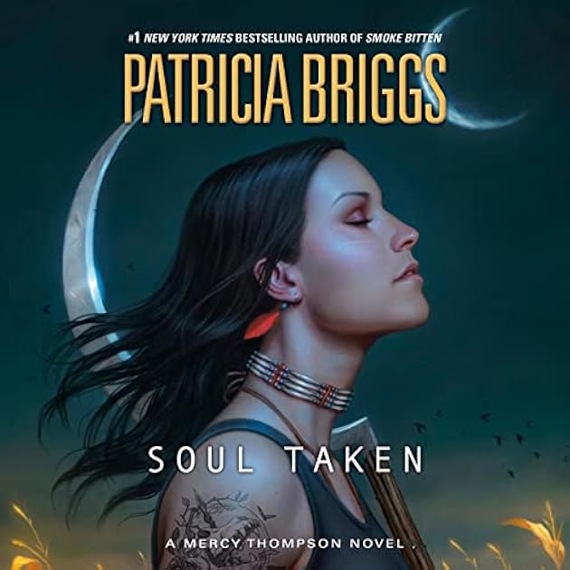 Soul Taken (Mercy Thompson, #13)