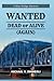 Wanted: Dead or Alive (Again)