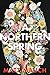 A Northern Spring