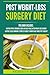 Post Weight-Loss Surgery Diet