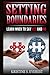 Setting Boundaries: Learn W...