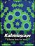 Kaleidoscope Coloring Book For Adults: Amazing Gifts for Kaleidoscope Lovers, Fans with 110 High Quality Print Pages, Use for Relax, Stress Relief and Creativity in Holidays