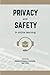 Privacy and Safety in Onlin...