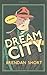 Dream City