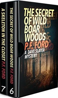Dave Slater Mysteries Books 6-7: The Secret of Wild Boar Woods / A Skeleton in the Closet (Slater & Norman Mystery #6-7)