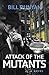 Attack of the Mutants by Bill Runyan