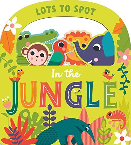 Lots to Spot in the Jungle (Board Book)