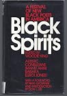 Blackspirits: A Festival of New Black Poets in America Blackspirits: A Festival of New Black Poets in America