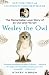 Wesley the Owl: The Remarkable Love Story of an Owl and His Girl