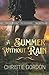 A Summer Without Rain