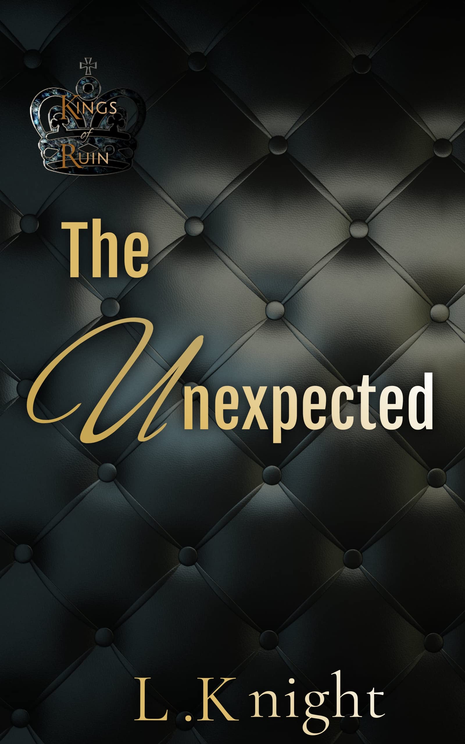 The Unexpected (Kings of Ruin)