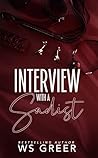 Interview with a ...