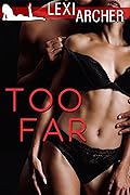 Too Far: A Hotwife Novel
