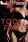 Too Far: A Hotwif...