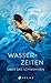 Wasserzeiten