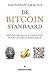 De Bitcoin Standaard: Het Decentrale Alternatief Voor Centraal Bankieren (Dutch Edition)