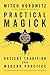 Practical Magick: Ancient T...