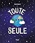 Toute seule by Stuart Scott