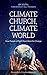 Climate Church, Climate Wor...
