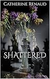 Shattered Heart (Alexander and Isabella): Book one of (The Russo Family) (The Russo Family Series 1) Book cover for Shattered Heart (Alexander and Isabella): Book one of (The Russo Family) (The Russo Family Series 1)