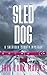 The Sled Dog by Erin Lark Maples