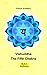 Vishuddha - The Fifth Chakra