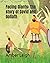 Facing Giants: The story of David and Goliath (God is Love: Children's Bible Story Nursery Rhyme Books)