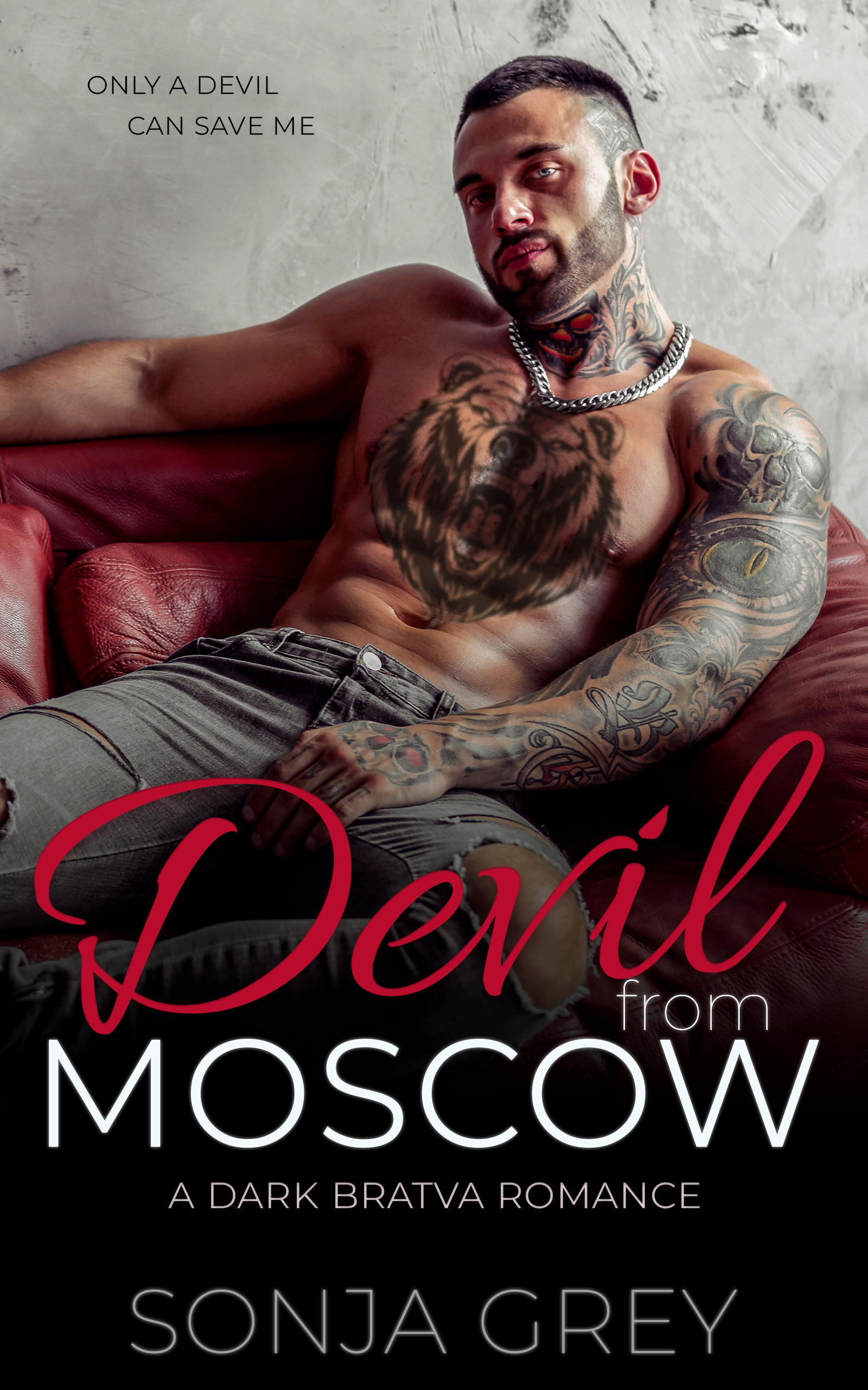 Devil from Moscow (Medvedev Bratva, #1)