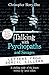 Talking with Psychopaths and Savages: Letters from Serial Killers