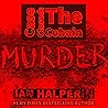 Case Closed: The Cobain Murder: The Killing And Cover Up of Kurt Cobain