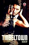 Tinseltown by Rachel R.P.