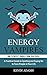 Energy Vampires: How to Pro...