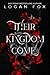 Their Kingdom Come (The Sinners of Saint Amos)