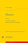 Oeuvres: La Vie De Boheme, Scenes De La Vie De Boheme (Bohemes, 1) (French Edition)