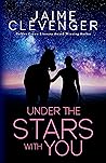 Under the Stars W...