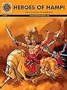 Heroes of Hampi