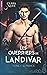 Les Guerriers de Landivar -...