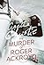 The Murder of Roger Ackroyd by Agatha Christie