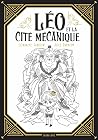 Léo et la cité mé...
