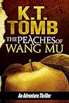 Book cover for The Peaches of Wang Mu